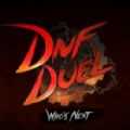 DNF duel